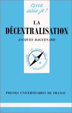 La décentralisation, 5e édition 9782130460688