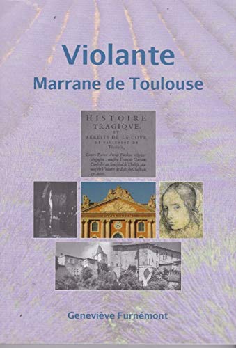 Violante Marrane de Toulouse 9780987781000