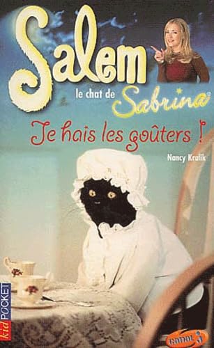 Salem, tome 9 : Je hais les goûters 9782266117197