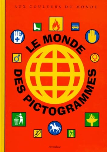 Le monde des pictogrammes 9782878331677