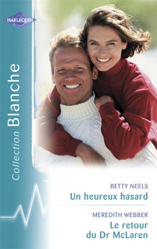 Le retour du Dr McLaren - Un heureux hasard 9782280036696
