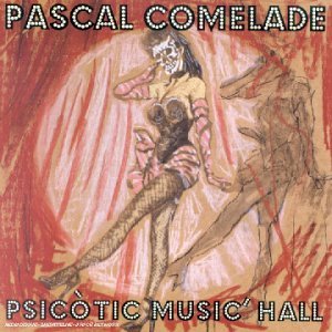 Psicotic Music' Hall 0766489322322