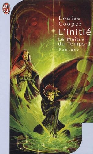 Le Maître du temps, tome 1 : L'Initié 9782290325544