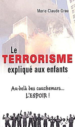 Questions sur le terrorisme 9782760408586