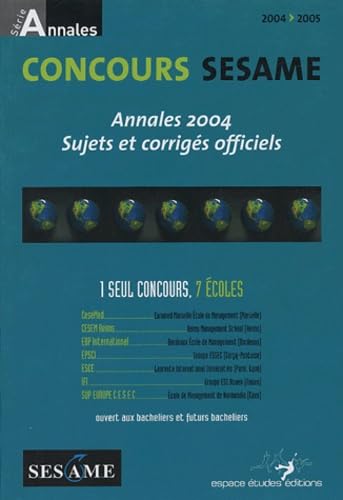 Concours SESAME: Annales, sujets et corrigés officiels 9782845551077