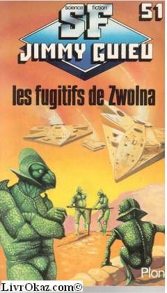Les Fugitifs de Zwolna 9782259013789