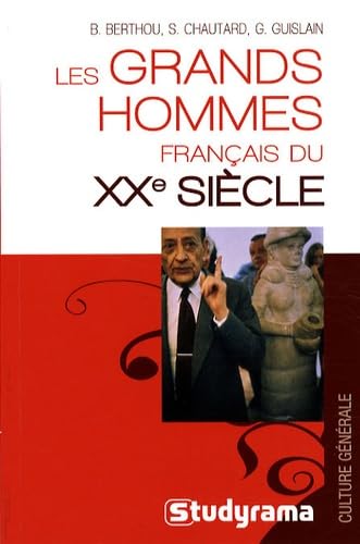 Les grands hommes français du XXe siècle 9782759003730