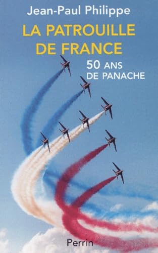 La Patrouille de France 9782262017590