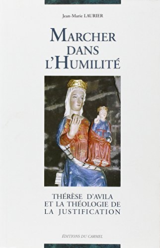Marcher dans l'humilité 9782847130041