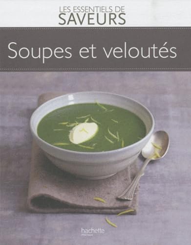 Soupes et veloutés 9782012302716