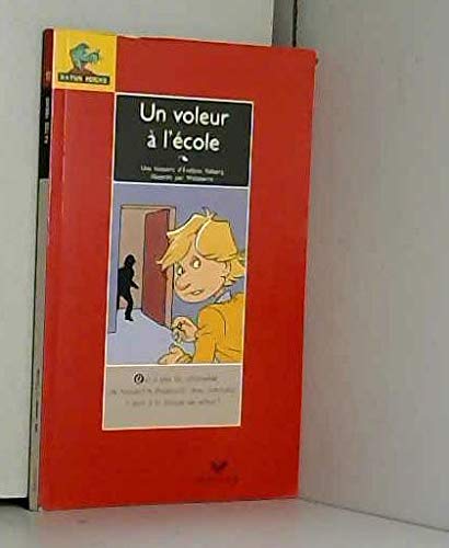 Un voleur à l'école 9782218722929