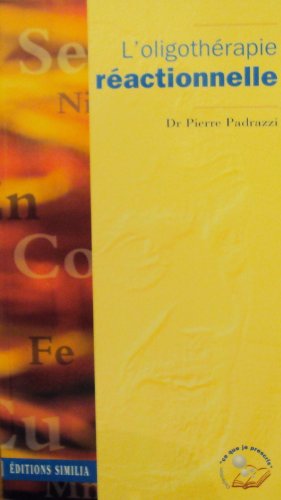 L'oligothérapie réactionnelle 9782842510077