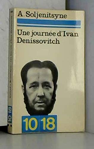 Une journee d'Ivan denisovitch 