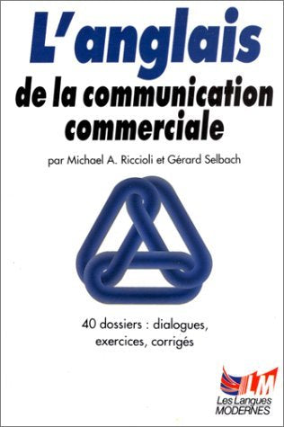 L'anglais de la communication commerciale 9782253063063