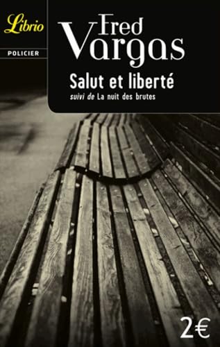 Salut et liberté ! 9782290321447