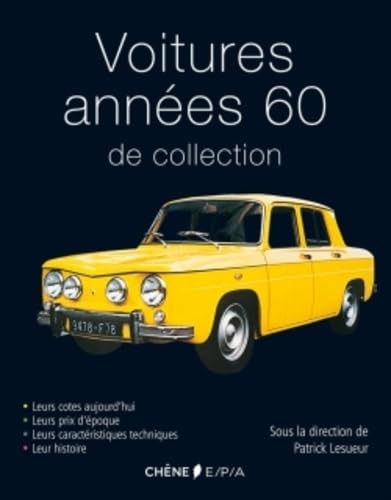 Voitures années 60 de collection 9782851208149