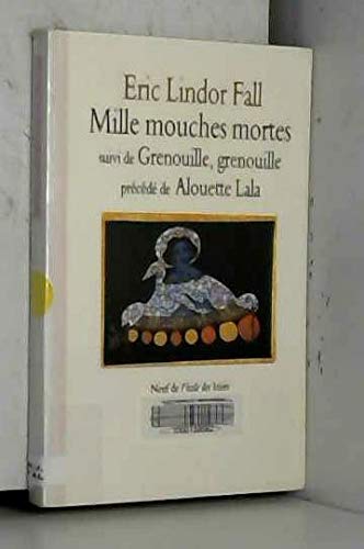 mille mouches mortes 9782211044424