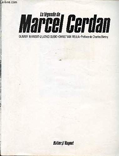 La Légende de Marcel Cerdan 9782760607835