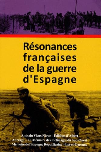 Résonances françaises de la guerre d'Espagne 9782913055315