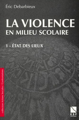 La violence en milieu scolaire, tome 1 9782710113379