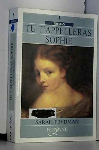 tu t'appelleras sophie 9782840113782