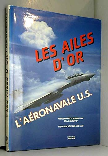 Les ailes d'or, L'aéronavale U.S. 9782731205701