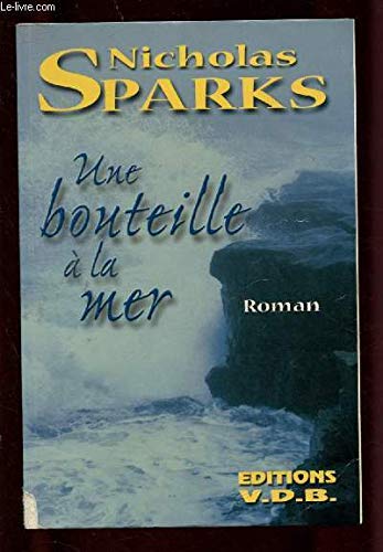 UNE BOUTEILLE · LA MER 9782878217162