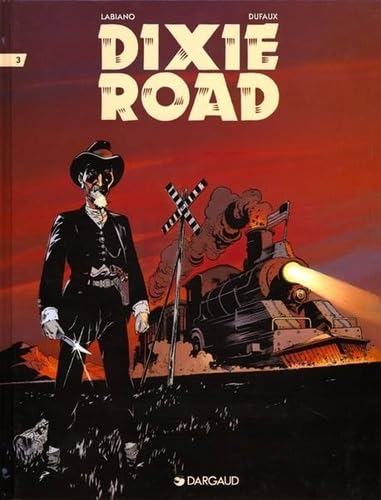 Dixie Road, tome 3 9782205049206