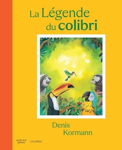 La Légende du colibri 9782330208264