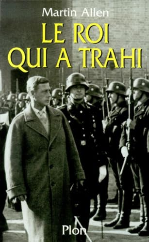 Le Roi qui a trahi 9782259193009