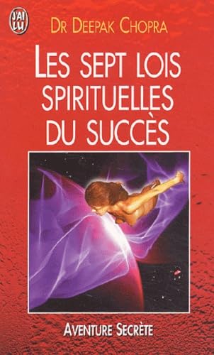 Les Sept Lois spirituelles du succès 9782290047019