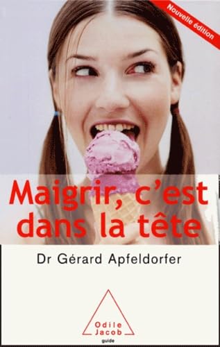 Maigrir c'est dans la tête 9782738114631