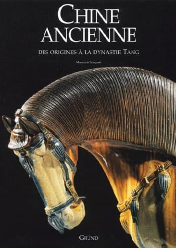 La chine ancienne 9782700021493