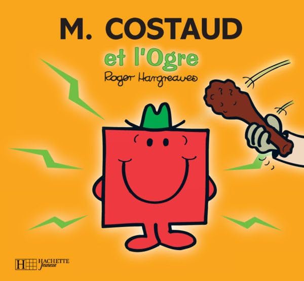 MONSIEUR COSTAUD ET L'OGRE 9782012252042