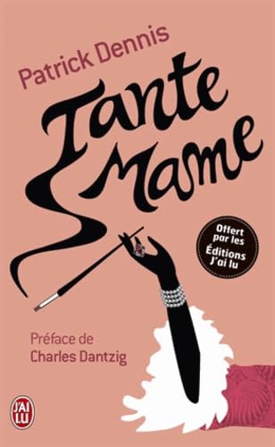 PRIME TANTE MAME - PATRICK DENNIS OP BOL D'AIR 01/2015 9782277008187
