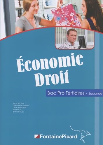 Economie Droit 2de Bac Pro Tertiaires 9782744629884