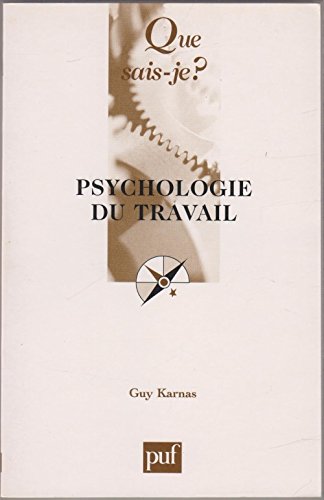 Psychologie du travail 9782130525509