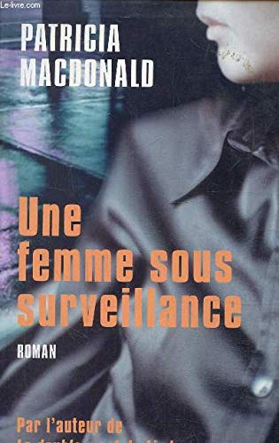 Une femme sous surveillance 9782738217677