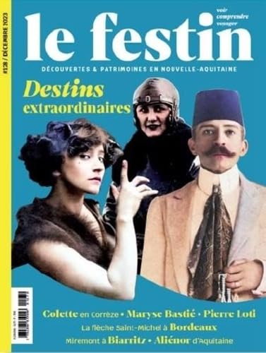 Revue le festin # 128: Destins extraordinaires 9782360623181