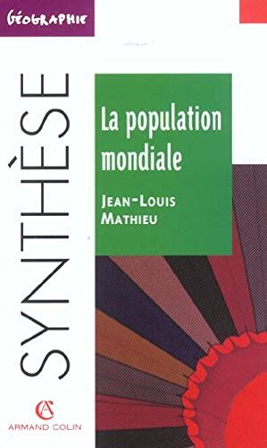 La population mondiale 9782200263720