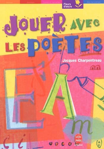 Jouer Avec Les Poetes 9782013220569