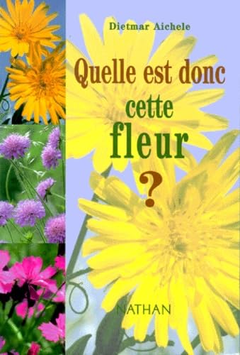 Quelle est donc cette fleur ?(édition 97) 9782092608999