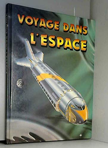 VOYAGE DANS L'ESPACE 9782803417377