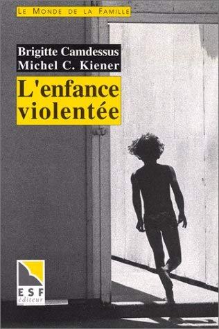 L'enfance violentée 9782710109792