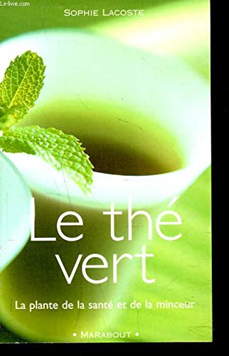 Le thé vert 9782501036092