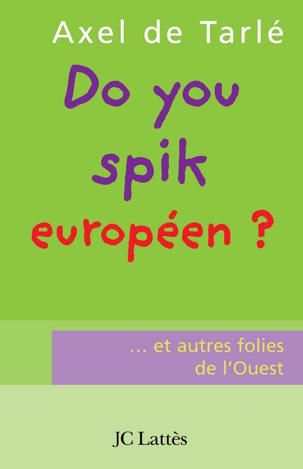 Do you spik européen ? 9782709628167