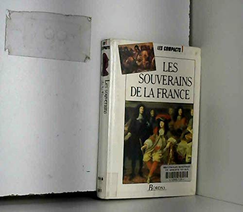 SOUVERAINS DE FRANCE NP (Ancienne Edition) 9782040270605