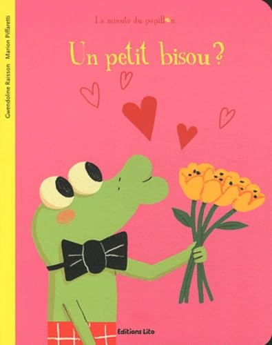 La Minute du Papillon : un Petit Bisou ? - Dès 2 ans 9782244407210