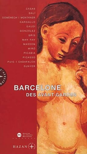 Barcelone des avant-gardes 9782850257766