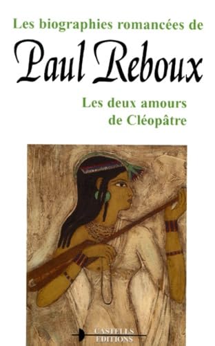 Les Deux Amours De Cleopatre 9782912587503